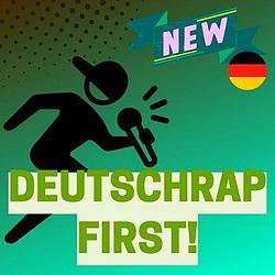 I Love Deutschrap First